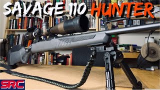 Savage 110 Hunter Review [upl. by Atihcnoc652]