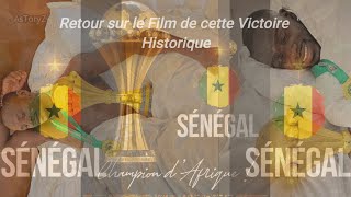 Le Film de la victoire du Sénégal CAN 2022 [upl. by Sheline896]