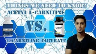 Acetyl LCarnitine vs LCarnitine Tartrate  Things we need to know [upl. by Drucie531]