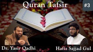 Quran Tafsir  3 Surah AlImran  Shaykh Dr Yasir Qadhi amp Shaykh Sajjad [upl. by Nile]