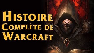 Histoire complète de Warcraft [upl. by Daniel111]