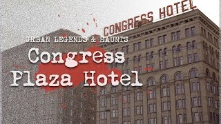 6 Congress Plaza Hotel Haunts  CHICAGOS HAUNTED HOTEL  Urban Legends amp Haunts [upl. by Neiht523]