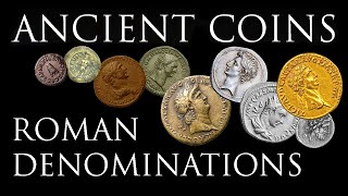 Ancient Coins Roman Imperial Denominations [upl. by Brindell]