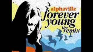 ALPHAVILLE  Forever Young THE DANCE REMIX [upl. by Adahs]