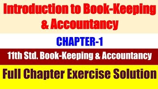 11th Accountancy Chapter1 Full lesson Solved ExerciseCOMMERCEACADEMIA [upl. by Grier]