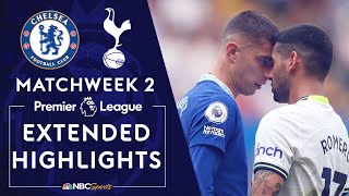 Chelsea v Tottenham Hotspur  PREMIER LEAGUE HIGHLIGHTS  8142022  NBC Sports [upl. by Arelus]