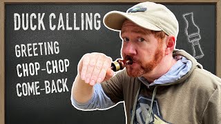 Duck Calling Instructional  How to Blow a Duck Call  Part 2 [upl. by Ayit]