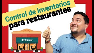 ✅CONTROL de INVENTARIOS para RESTAURANTES 🍕💲 [upl. by Zendah]