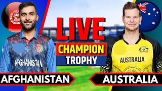 Afghanistan vs Australia  Live Cricket Match Today  AFG vs AUS  Champions Trophy  AUS Batting [upl. by Nekal14]