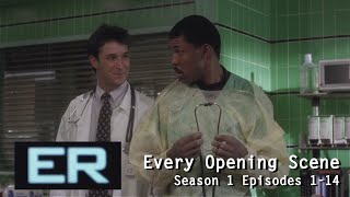 ER  Every Opening Scene Season 1 Part 1 [upl. by Travus206]