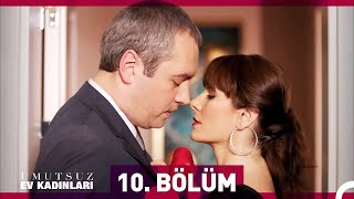 Umutsuz Ev Kadınları 10 Bölüm [upl. by Anole]