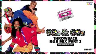 90s amp 00s Throwback RampB Mix  DjShortyBless [upl. by Nilorac]