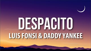 Luis Fonsi  Despacito LetraLyrics ft Daddy Yankee [upl. by Eeresid569]