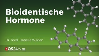 Wechseljahre – bioidentische Hormone als Ersatztherapie  NaturMedizin  QS24 11102019 [upl. by Spatz]