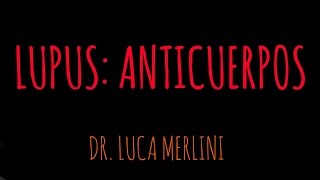 Reumatología Anticuerpos para diagnosticar Lupus [upl. by Varini]