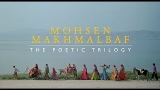 Mohsen Makhmalbaf The Poetic Trilogy Trailer HD [upl. by Shamus449]