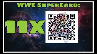 WWE SuperCard 11 Twitch QR codes [upl. by Doscher194]