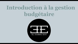 Introduction à la gestion budgétaire [upl. by Ramahs]