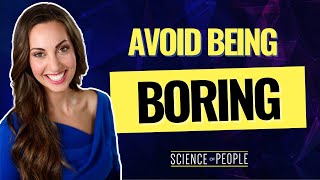 How to Stop Being Boring [upl. by Joed]