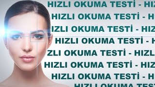 HIZLI OKUMA TESTİ  Hız 1000 kelimedakika [upl. by Gary]