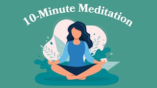 10Minute Meditation For Healing [upl. by Clapper]