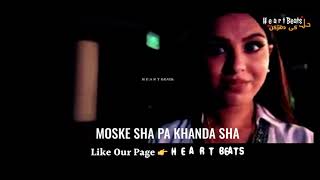 Mastana SaQi RaSha  Lyrics pushto Song [upl. by Heath]