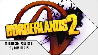 Borderlands 2  Symbiosis Mission Guide  BetterGamerZone Guides [upl. by Ellesirg971]