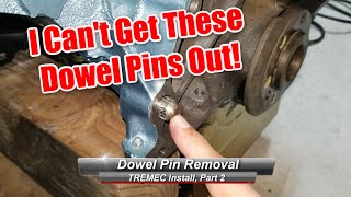 TREMEC TKOTKX Install Part 2 How to remove the bell housing dowel pins Im struggling [upl. by Rednave]