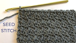 How to Crochet Seed Stitch  Crochet Tutorial [upl. by Aneetsirhc]