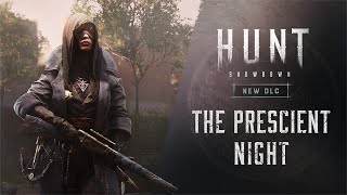 The Prescient Night  Hunt Showdown [upl. by Elsi375]