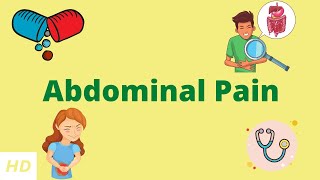 Abdominal Pain Causes Signs and Symptoms Diagnosis and Treatment [upl. by Welcher]