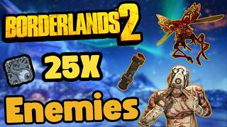 Borderlands 2 But 25x More Enemies Spawn [upl. by Candide]