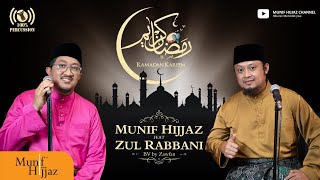 Ramadan Kareem رمضان كريم  Munif Hijjaz feat Zul Rabbani  BV by Zawfan Official Music Video [upl. by Neelat]