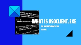 What is UsoClientexe in Windows 10 [upl. by Eustazio]