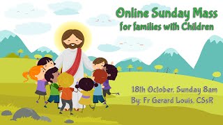 Catholic Sunday Mass Online with Children  Sunday 29th Week of Ordinary Time 2020 [upl. by Sherwynd]