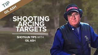 Shooting Arcing Targets Chandelle Target  Shotgun Tips with Gil Ash [upl. by Havener]