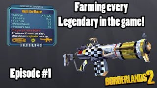 Borderlands 2 Farming every Legendary Episode 1 [upl. by Smaj]