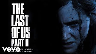 Gustavo Santaolalla  Beyond Desolation  The Last of Us Part II Original Soundtrack [upl. by Ayamahs186]