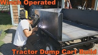 Winch Powered Dump Trailer Build for Lawn and Garden Tractors [upl. by Ssidnac]