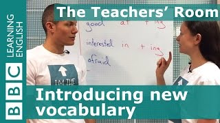 The Teachers Room Introducing new vocabulary [upl. by Naerad]