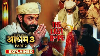 BHOPA KA KAAND  Aashram Season 3 Part 2 2025 Explained In Hindi  All Episodes Explained [upl. by Pufahl]