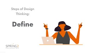 Design Thinking Step 2 Define [upl. by Ynnig]