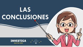 Cómo escribir unas » BUENAS CONCLUSIONES 📑✅ [upl. by Akim]