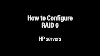 How to Configure RAID 0 on Your HP Server [upl. by Riley931]