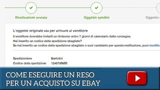 COME AVVIARE LA PROCEDURA DI RESO PER UN ACQUISTO SU EBAY [upl. by Sherrod]