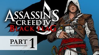 Assassins Creed 4 Black Flag Walkthrough Part 1  Heroes Arent Born 100 Sync AC4 Lets Play [upl. by Armilda]