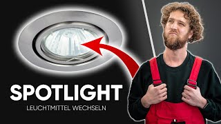 SPOTLIGHT wechseln  Glühbirne eines EINBAUSTRAHLER tauschen Anleitung [upl. by Bellanca]