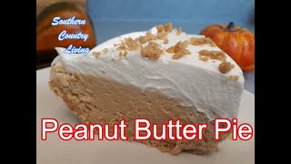 Peanut Butter Pie  Fast and Easy Recipe [upl. by Elfreda]