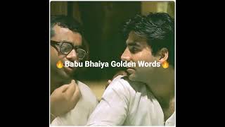 Hera pheri Babu bhaiya golden words status  sad status  motivation status  Akshy Kumar status [upl. by Chrisoula802]