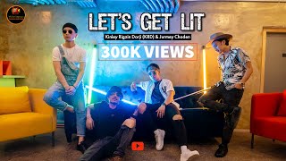 LETS GET LIT  Kinley Rigzin Dorji KRD amp Jurmey Choden  300K  Official HD [upl. by Ronyar598]